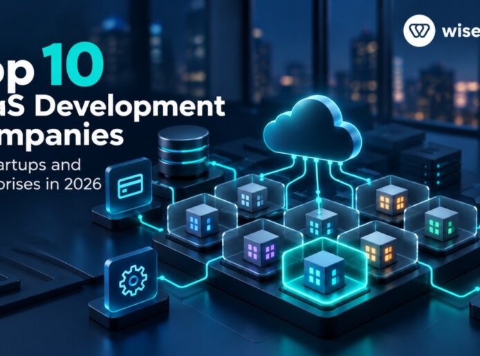 Top 10 SaaS Development Companies for Startups and Enterprises in 2026